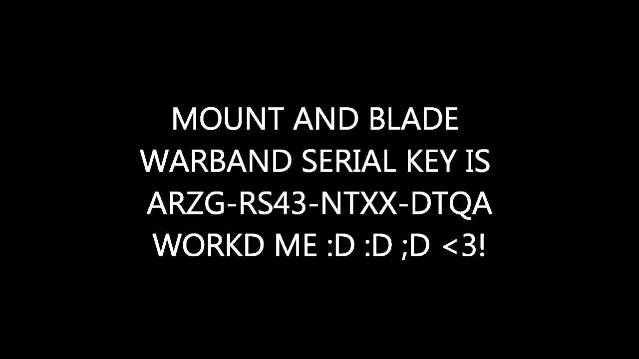 Serial Key Of Warband Viking Conquest 2017